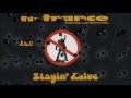 N-Trance + Stayin' Alive + Lyrics/HQ 