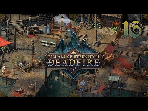 Pillars of Eternity 2: Deadfire - Path of the Damned + Magran's Challenge #16