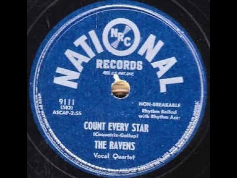 The Ravens - Count Every Star 1950