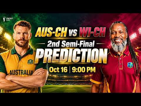 Australia Champions vs West Indies Champions Semi-Final 2 | Match Prediction
