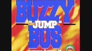 buzzy bus - you don't stop