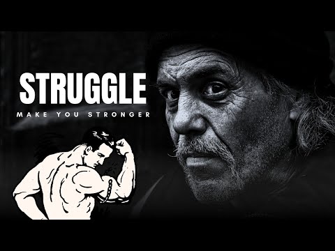 Struggle Make You Stronger Motivational Speech