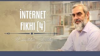 İnternet Fıkhı (4) - Hayat Rehberi - Nureddin YILDIZ