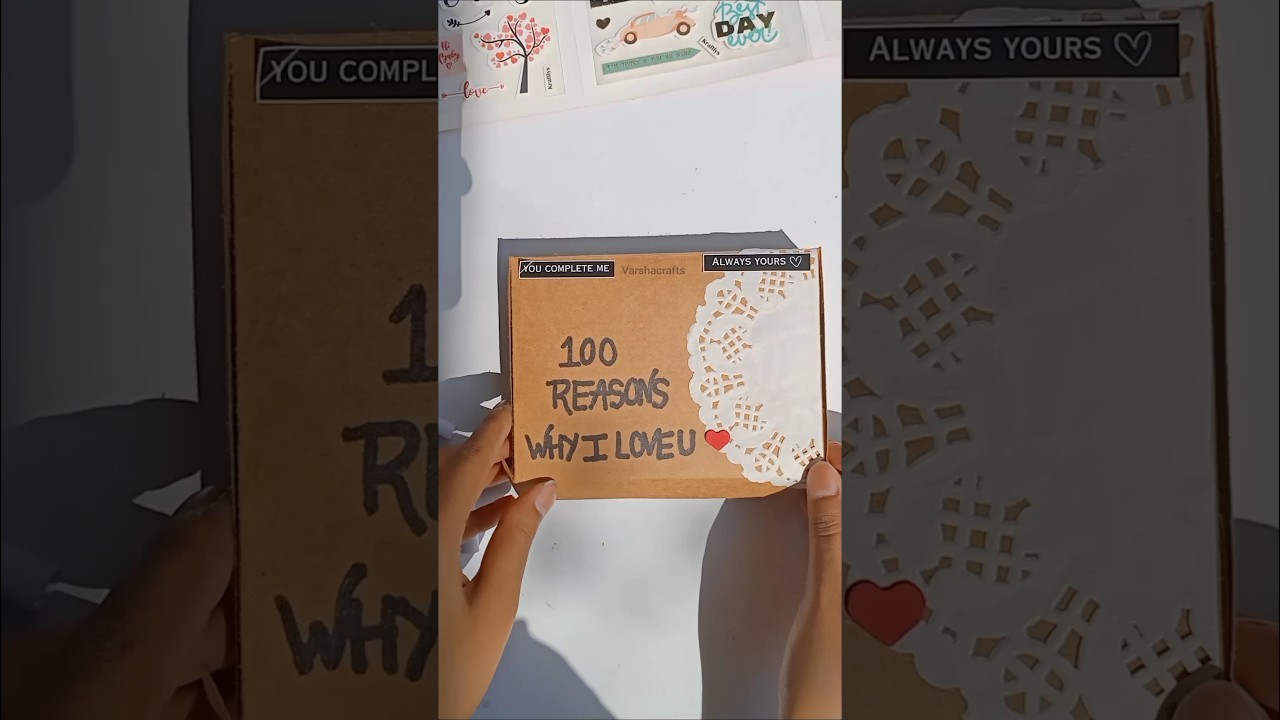100 Reason why I love you 😍 #creativegifts #giftboxideas
