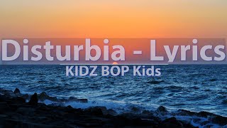 KIDZ BOP Kids - Disturbia (Lyrics) - Audio at 192khz, 4k Video