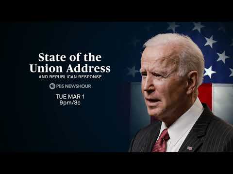 PBS NewsHour: President Biden's 2022 State of the Union Address | Preview