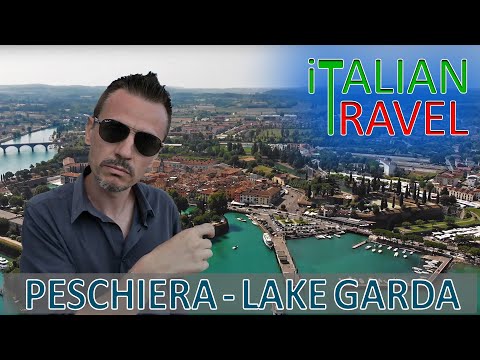 LAKE GARDA - PESCHIERA DEL GARDA