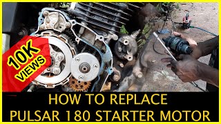 How to replace pulsar 180 starter motor