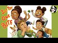 Just Try One Bite READ ALOUD