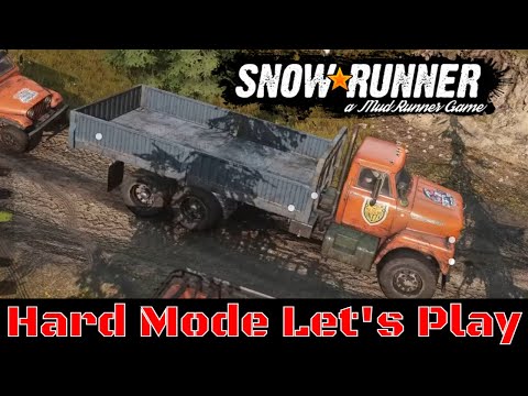 Snowrunner Hard Mode Let's Play | Our Fleetstar sees its first real action | Episode 10