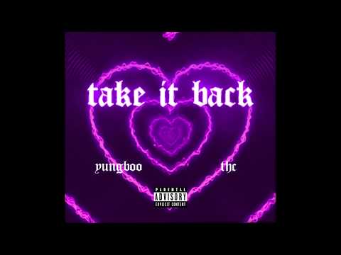 yungboo & Tueng HC - ขอคืน(Take It Back)