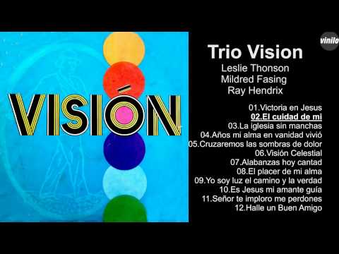 Trio Vision – Leslie Thonson - Mildred Fasing - Ray Hendrix