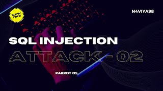 SQL Injection Attack - 02