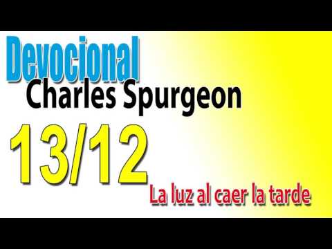 Devocional Charles Spurgeon 13/12 - La luz al caer la tarde