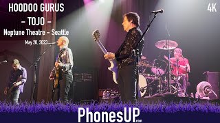 Tojo - Hoodoo Gurus - 4K - Neptune Theatre - Seattle 5/20/23 PhonesUP
