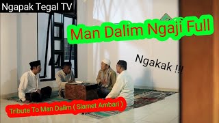 Download lagu Man Dalim Ngaji Full || Asli Lucu || Guyonan Tegalan || mp3 Download lagu Man Dalim Ngaji Full || Asli Lucu || Guyonan Tegalan || mp3