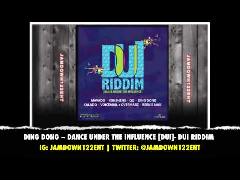 Ding Dong -- Dance Under The Influence (DUI) - DUI Riddim [CR203 Records] - 2014