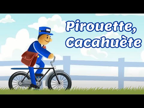 Pirouette, Cacahuète - Comptine pour enfant et bébé