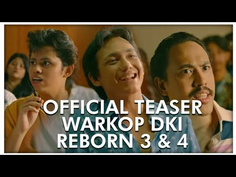 Film Warkop DKI Reborn 3 & 4 Terbaru 2019
