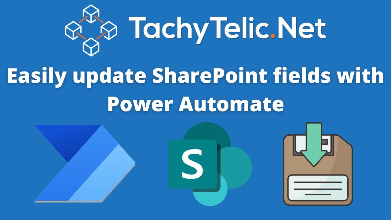 How to easily Update Values in a SharePoint List with Microsoft Power Automate