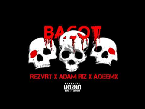 Adam Riz - BACOT , Rezvrt X Aqeemx