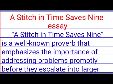 a stitch in time saves nine essay| essay on a stitch in time saves nine
