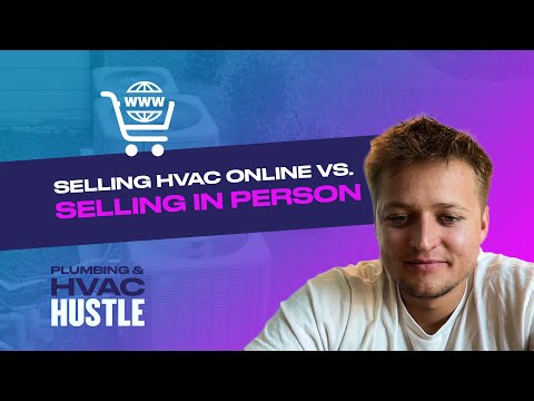 Selling HVAC Online vs In Person: Pros and Cons
