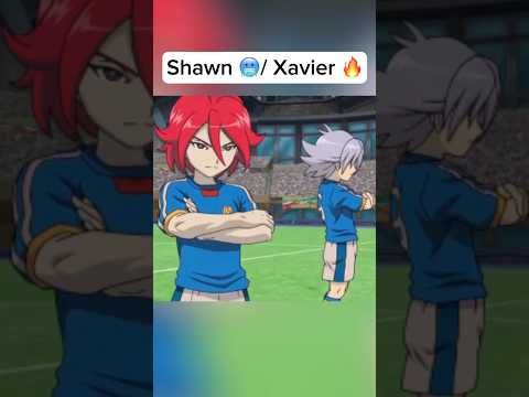 Xavier / Shawn ⚽️ || Inazuma Eleven AMV #inazumaelevenfan