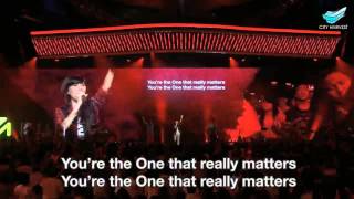 The One That Really Matters - Michael W. Smith @ City Harvest Church