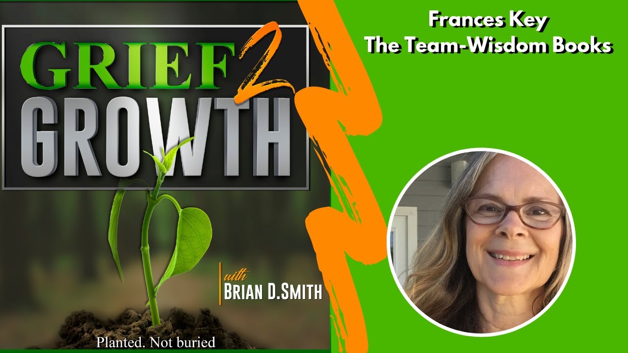 THE TEAM- Wisdom Channeled From Beyond The Grave- Frances Key