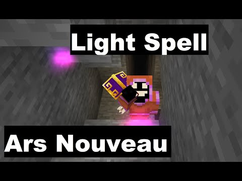 Smiling Minecraft Academy - How to use the Light Spell - Ars Nouveau - Minecraft 1.16.5