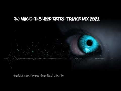 Retro & Trance Classics 3 Hour Mix 2022 La Luna | Nico Parisi |  The Mackenzie |  Cygnus X | More..
