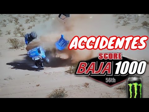 Baja 1000 Accident Ensenada Accidentes en SCORE RACING