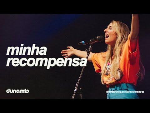 Minha Recompensa - Dunamis Music