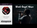 Black Gospel Music App