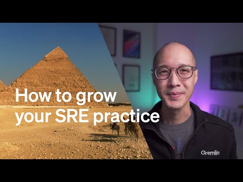 How to grow your SRE practice