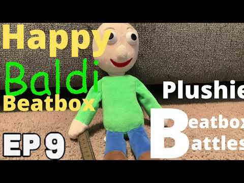 Happy Baldi Beatbox Solo 2 Plushie Beatbox Battles