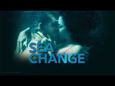 Sea Change Music Movie Video Continued part II
