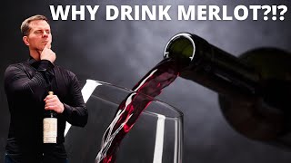 I'm Definitely Drinking F***ING MERLOT! Four Reasons to Drink Merlot