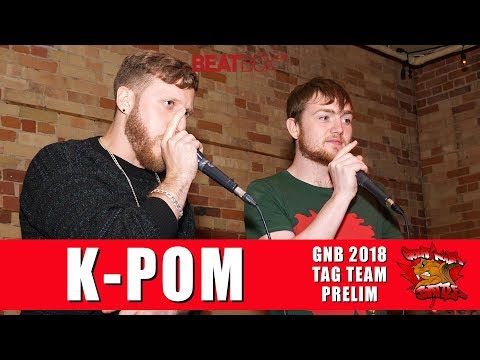 K-Pom | GNB 2018 | Tag Team - Prelim