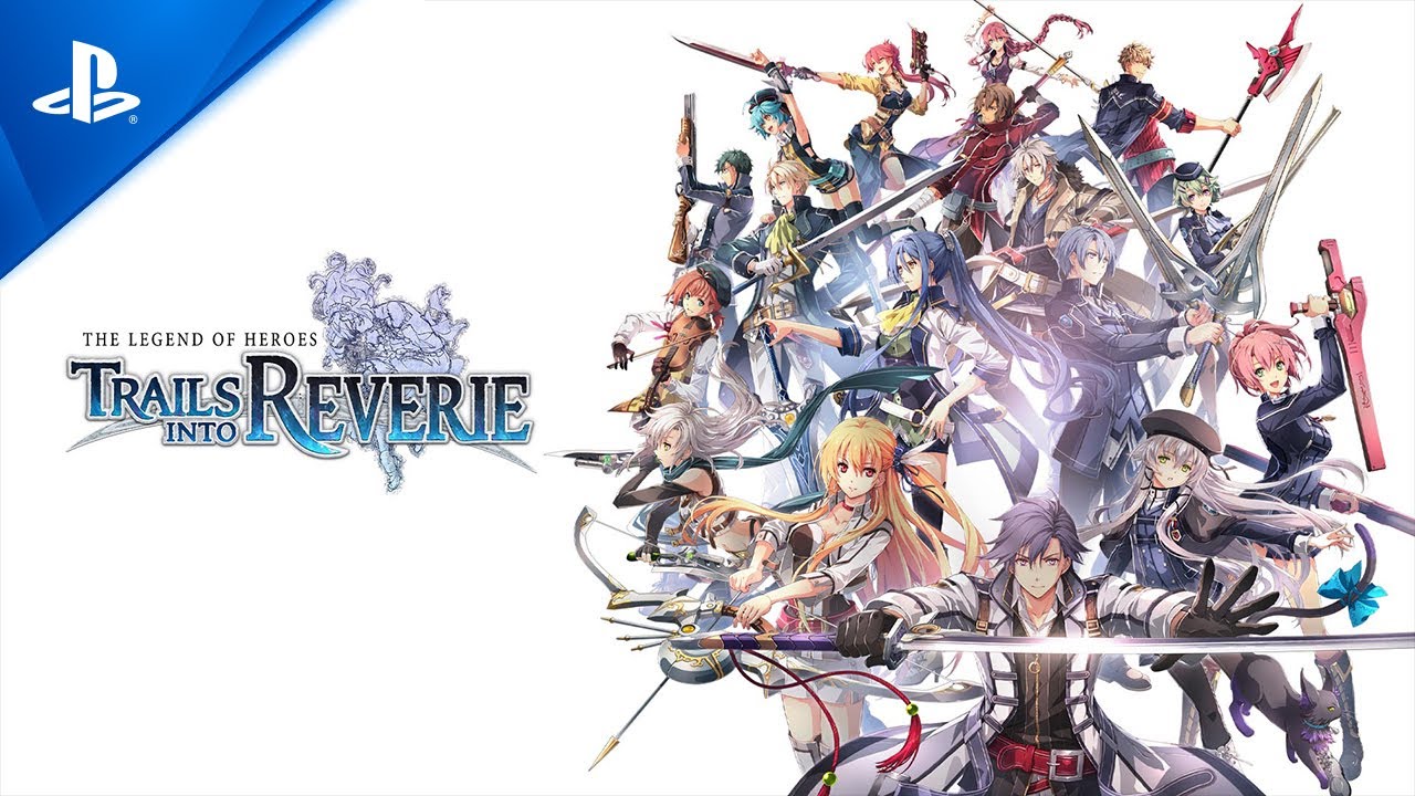 Watch and explore about The Legend of Heroes: Trails into Reverie PC Steam Preloaded Account