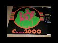 CIRCUS 2000 I Can T Believe