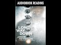 Long Way Down – Prologue, Part 2 (Pages 46–72)