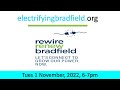 Rewire, Renew Bradfield Webinar - Tuesday 1st November 2022