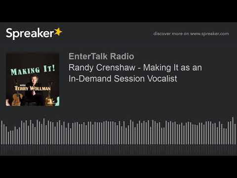 Randy Crenshaw - Making It as an In-Demand Session Vocalist