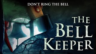 The Bell Keeper - Official Trailer