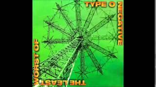 Type O Negative - It&#39;s Never Enough