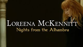 Loreena McKennitt - Nights from the Alhambra