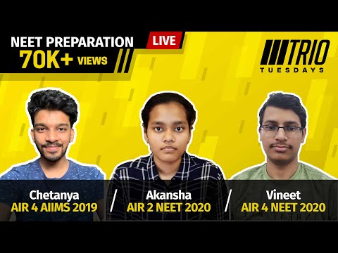 Trio Tuesdays with CTwT - E01 Featuring Chetanya, Akansha & Vineet - NEET Preparation