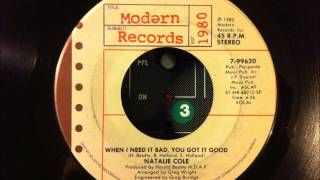 Natalie Cole - When I Need It Bad, You Got It Good